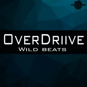 Wild Beats by Overdriive