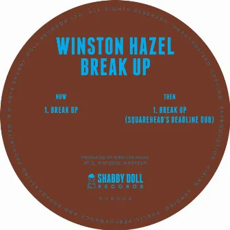 Break Up by Winston Hazel