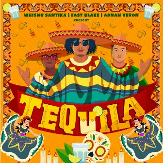 Tequila by East Blake