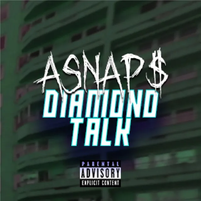 Asnaps-Diamond Talk