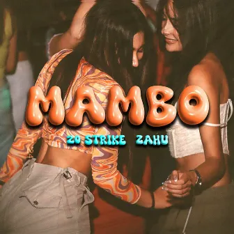 Mambo by Zahu