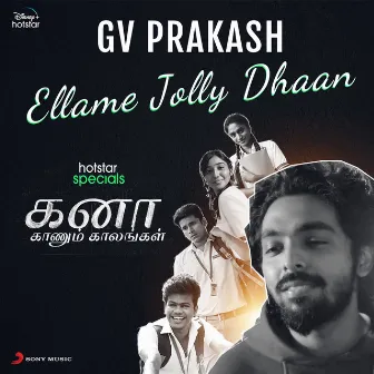 Ellame Jolly Dhaan by Adithya RK