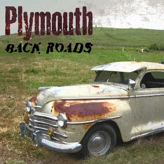 Backroads by Plymouth