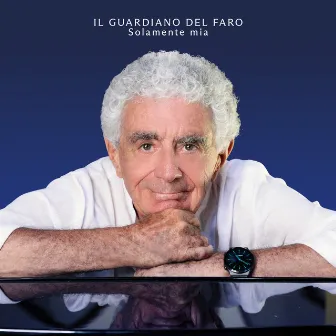 Solamente mia by Il Guardiano Del Faro