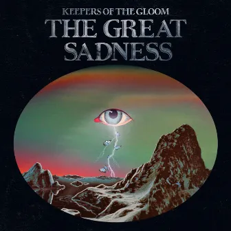 Keepers of the Gloom: The Great Sadness by Ice Plant