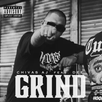 Grind by Chivas AJ