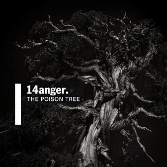 The Poison Tree by 14Anger