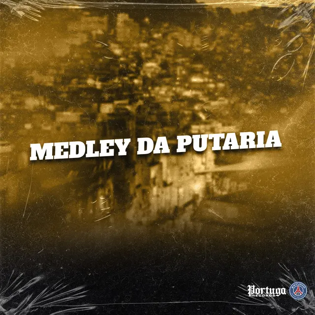 Medley da Putaria