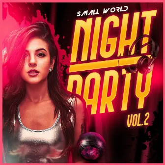 Night Party, Vol. 2 by Small World