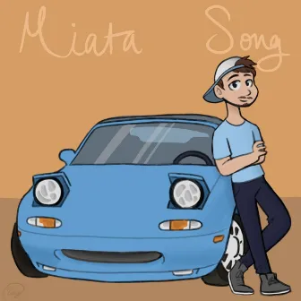 Miata Song by Ellit