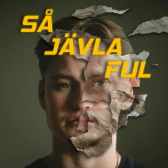 Så jävla ful by Oscar Ahlgren