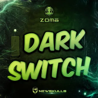 Dark Switch by Zoma