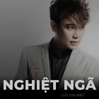 Nghiệt Ngã by Lưu Gia Bảo