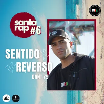 Santa Rap #6 - Sentido Reverso by Dantt 79