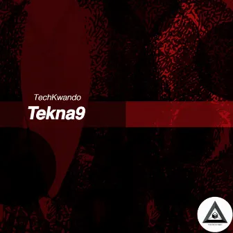 Tekna9 EP by TechKwando