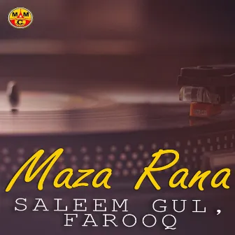 Maza Rana by Saleem Gul