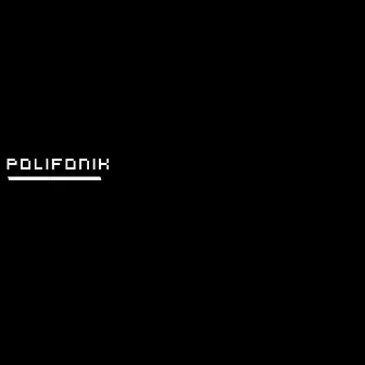 Polifonik by Hustle