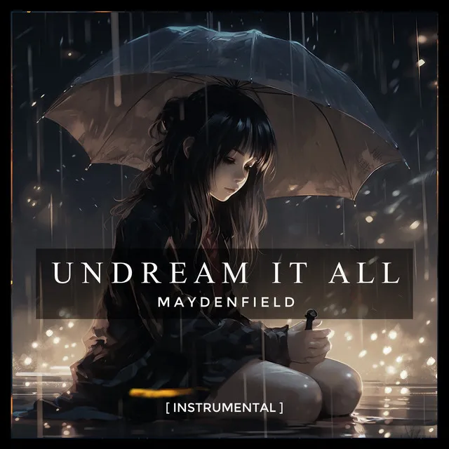 Undream It All- Instrumental