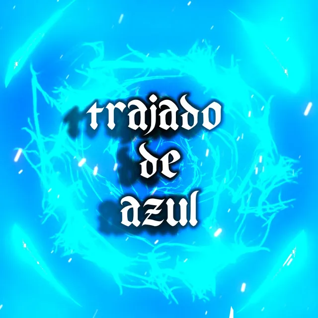 Trajado de Azul