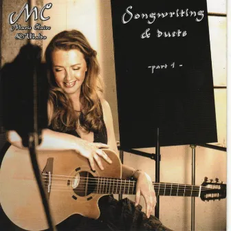 Songwriting & Duets, Vol. 1 by Marie Claire D'Ubaldo