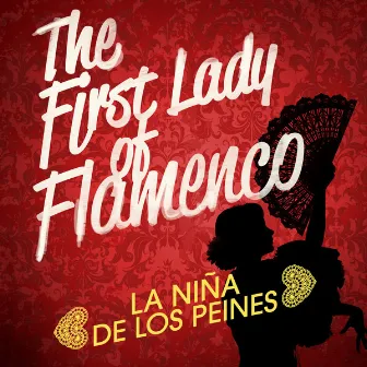 The First Lady of Flamenco by Niña De Los Peines