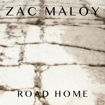 Road Home by Zac Maloy