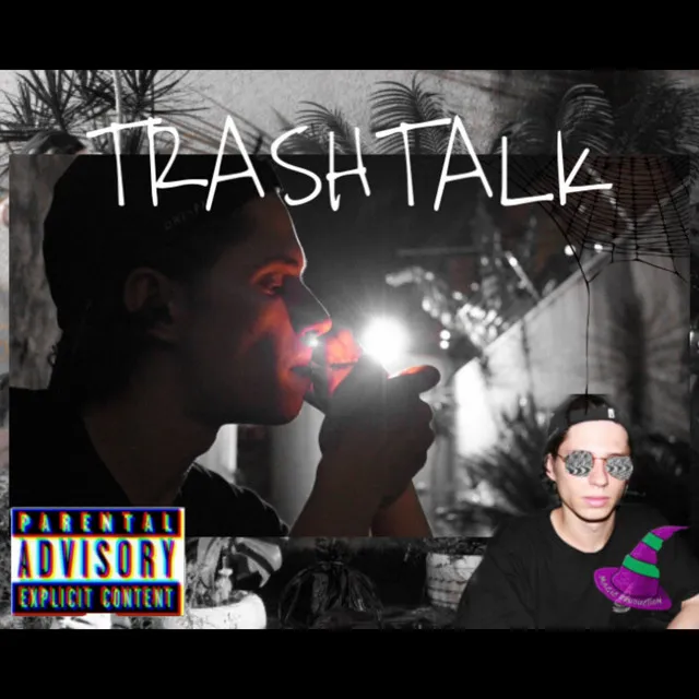 Trash Talk