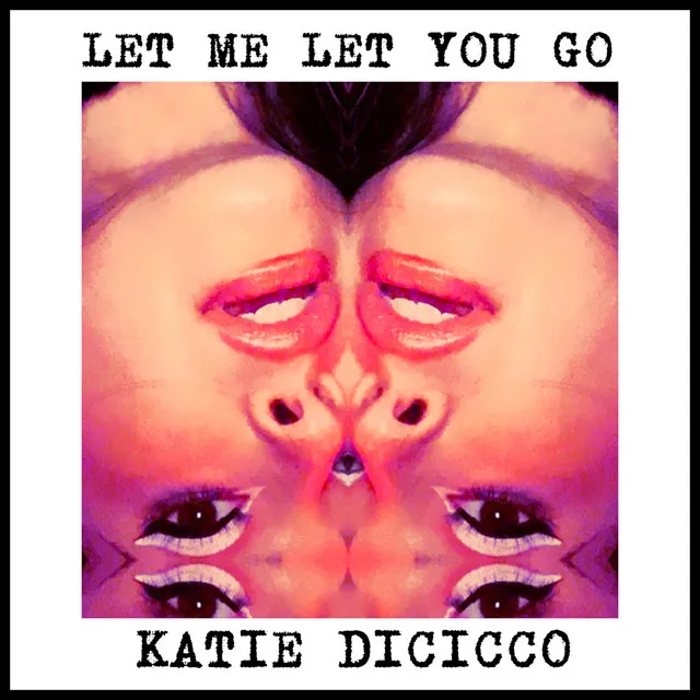 Let Me Let You Go