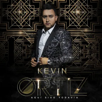 Aqui Sigo Todavia by Kevin Ortiz