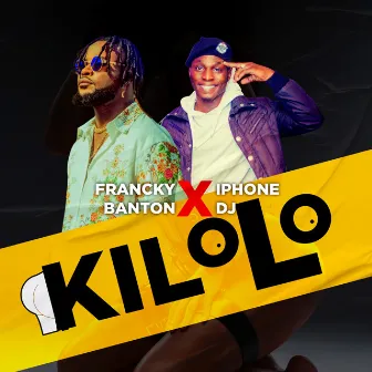 Kilolo by Francky Banton