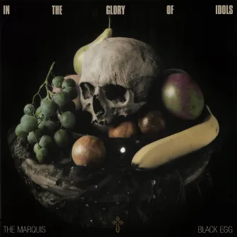 In The Glory Of Idols by The Marquis