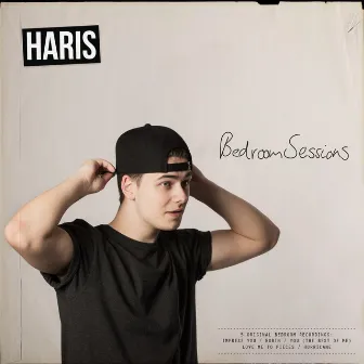 Bedroom Sessions by Haris