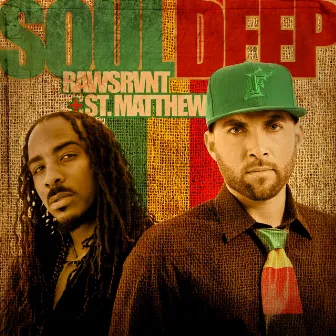 Soul Deep by St. Matthew