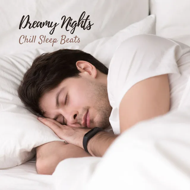 Dreamy Nights: Chill Sleep Beats