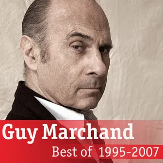 Best Of Guy Marchand by Guy Marchand