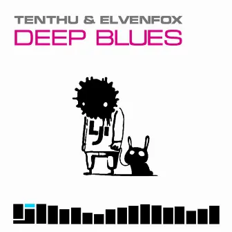 Deep Blues by Tenthu