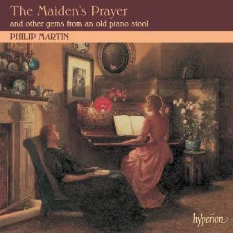 The Maiden's Prayer: Piano Music from the 19th-Century Salon by Alfred Grünfeld