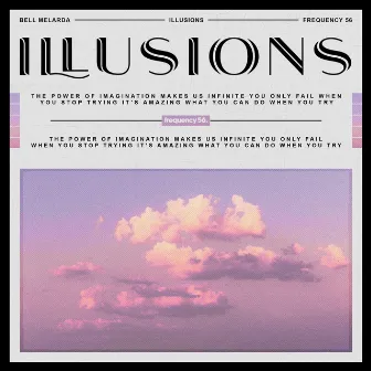 Illusions by Bell Melarda