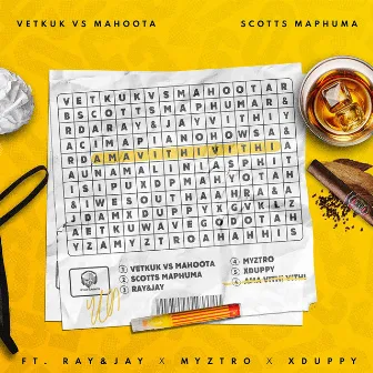 Ama Vithi Vithi (feat. Ray&Jay, Myztro & Xduppy) by Vetkuk