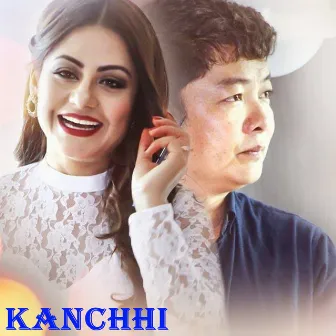 Kanchhi (Original Motion Picture Soundtrack) by Rajan Raj Siwakoti