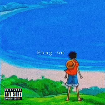 Hang On by HazyThaPoet