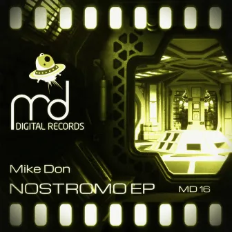 Nostromo EP by Mike Don