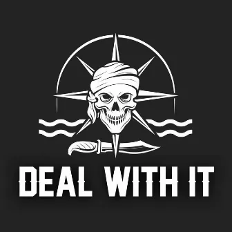 Deal With It by Charlie N Thompson