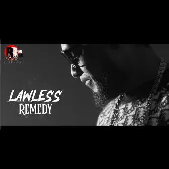 Remedy by Lawless