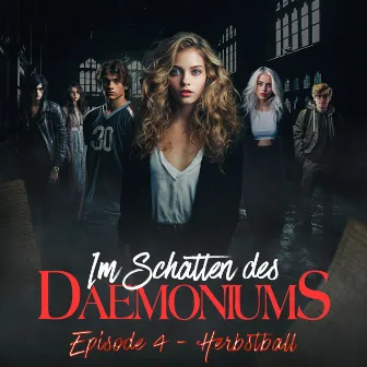 Episode 4: Herbstball by Im Schatten des Daemoniums