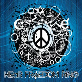 Hear Freedom Ring by Jesse