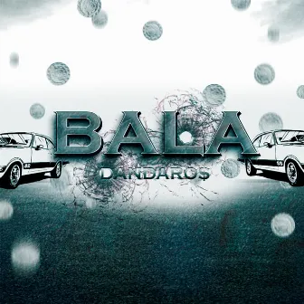 Bala by DANDARO$