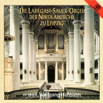 Die Ladegast-Sauer-Orgel der Nikolaikirche zu Leipzig (Hofmann, Wolfgang) by Wolfgang