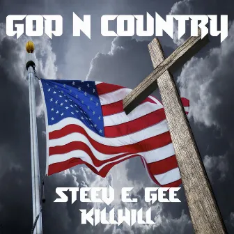 God n Country by Steev E. Gee