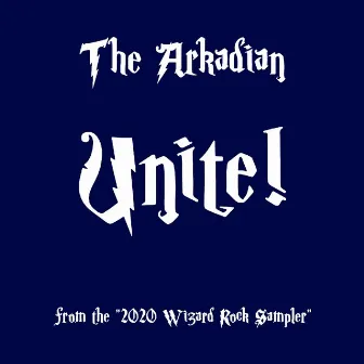 Unite! by The Arkadian